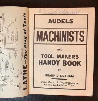 Audels Machinists and Tool Makers Handy Book - Frank D. Graham - 1941
