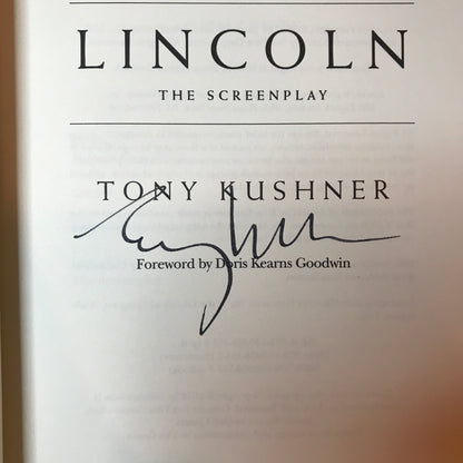 Lincoln: The Screenplay - Tony Kushner - Signed - 2012