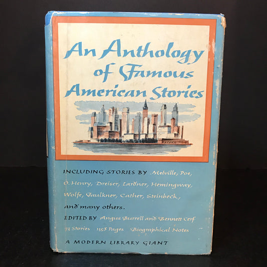 An Anthology of Famous American Stories - Edited by Angus Burrell and Bennett Cerf - Modern Library - 1963