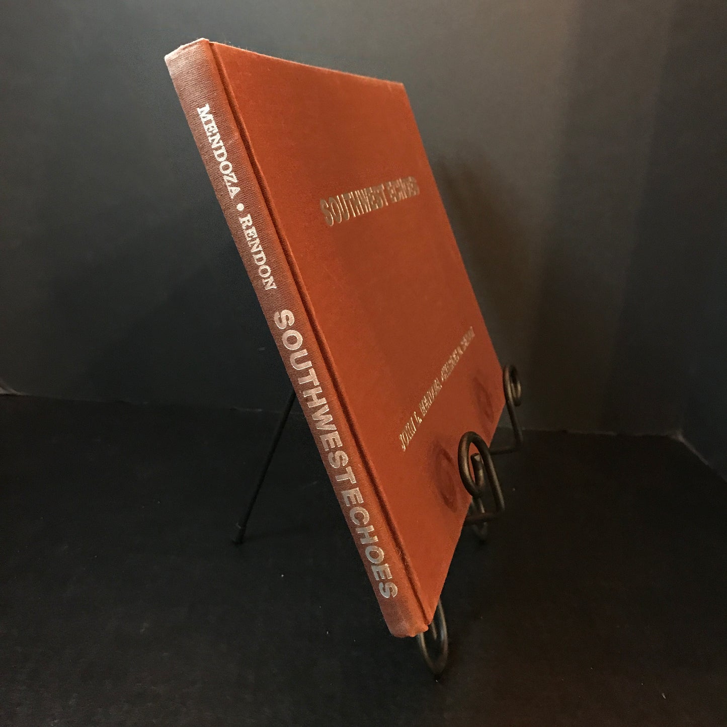 Southwest Echoes - John L. Mendoza and Charles D. Rendon - Signed by Mendoza and Rendon - 1979