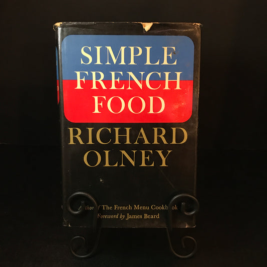 Simple French Food - Richard Olney - Signed - 1st Edition - 1974