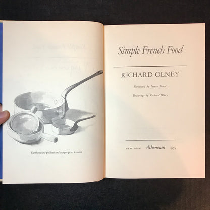 Simple French Food - Richard Olney - Signed - 1st Edition - 1974