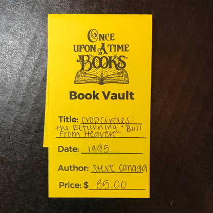 Crop Circles: The Returning "Bull of Heaven" - Steve Canada - 1995