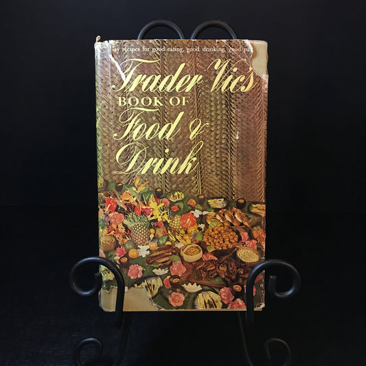 Trader Vic's Book of Food and Drink - Trader Vic - 1946