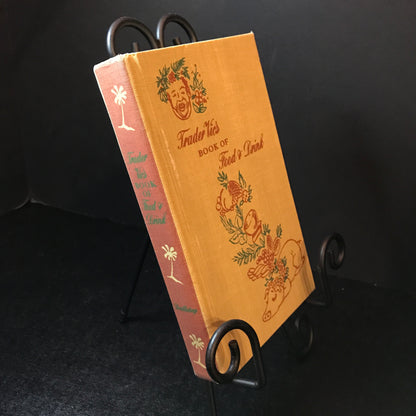 Trader Vic's Book of Food and Drink - Trader Vic - 1946