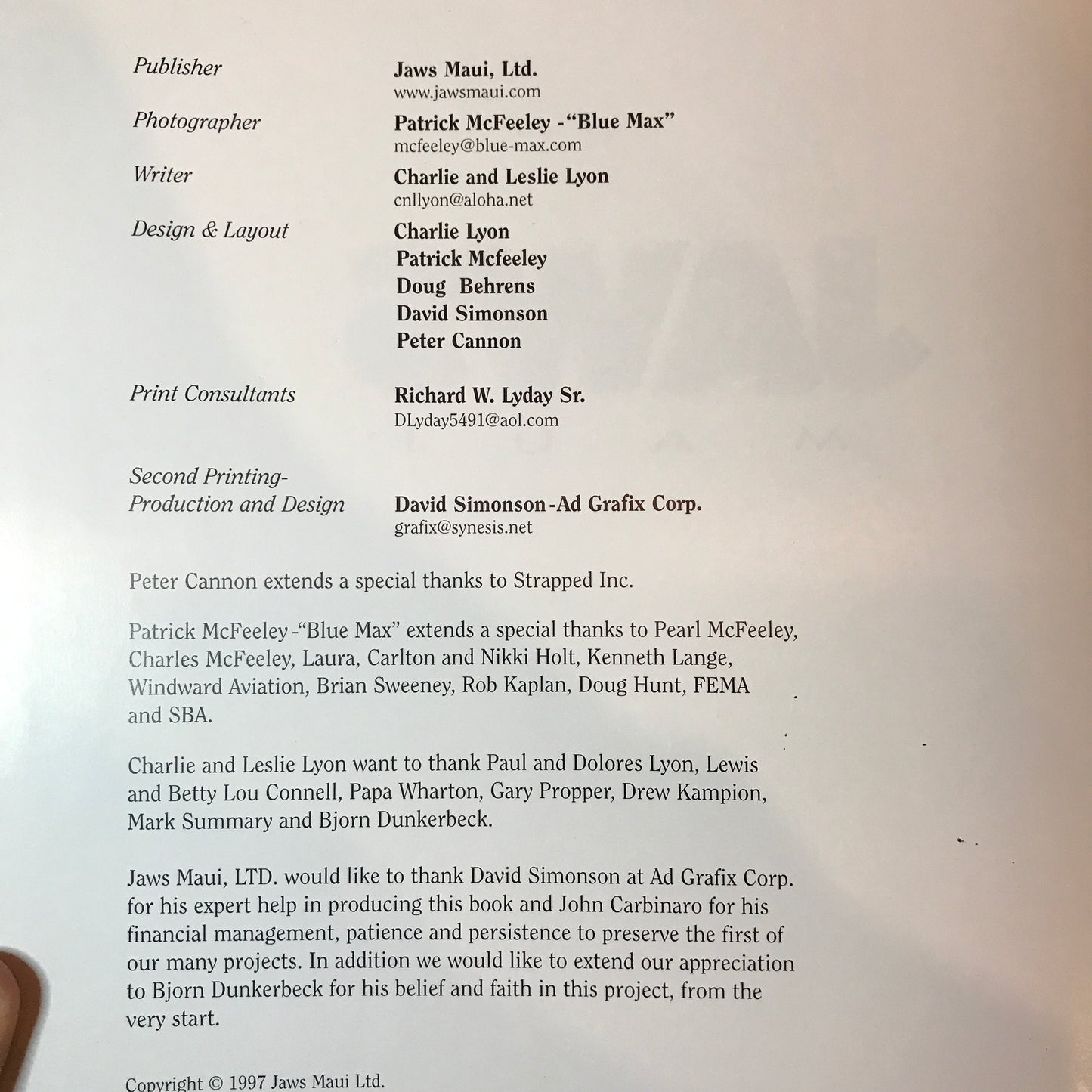 Jaws: Maui - Patrick Mcfeeley - Charlie and Leslie Lyon - Signed by Mcfeeley - 1999