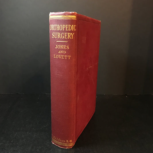 Orthopedic Surgery - Sir Robert Jones and Robert W. Lovett - 1 Volume - 1923
