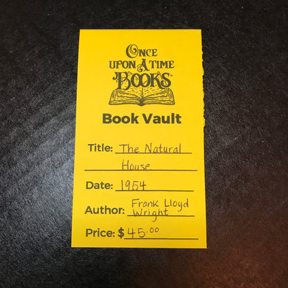 The Natural House - Frank Lloyd Wright - 1954