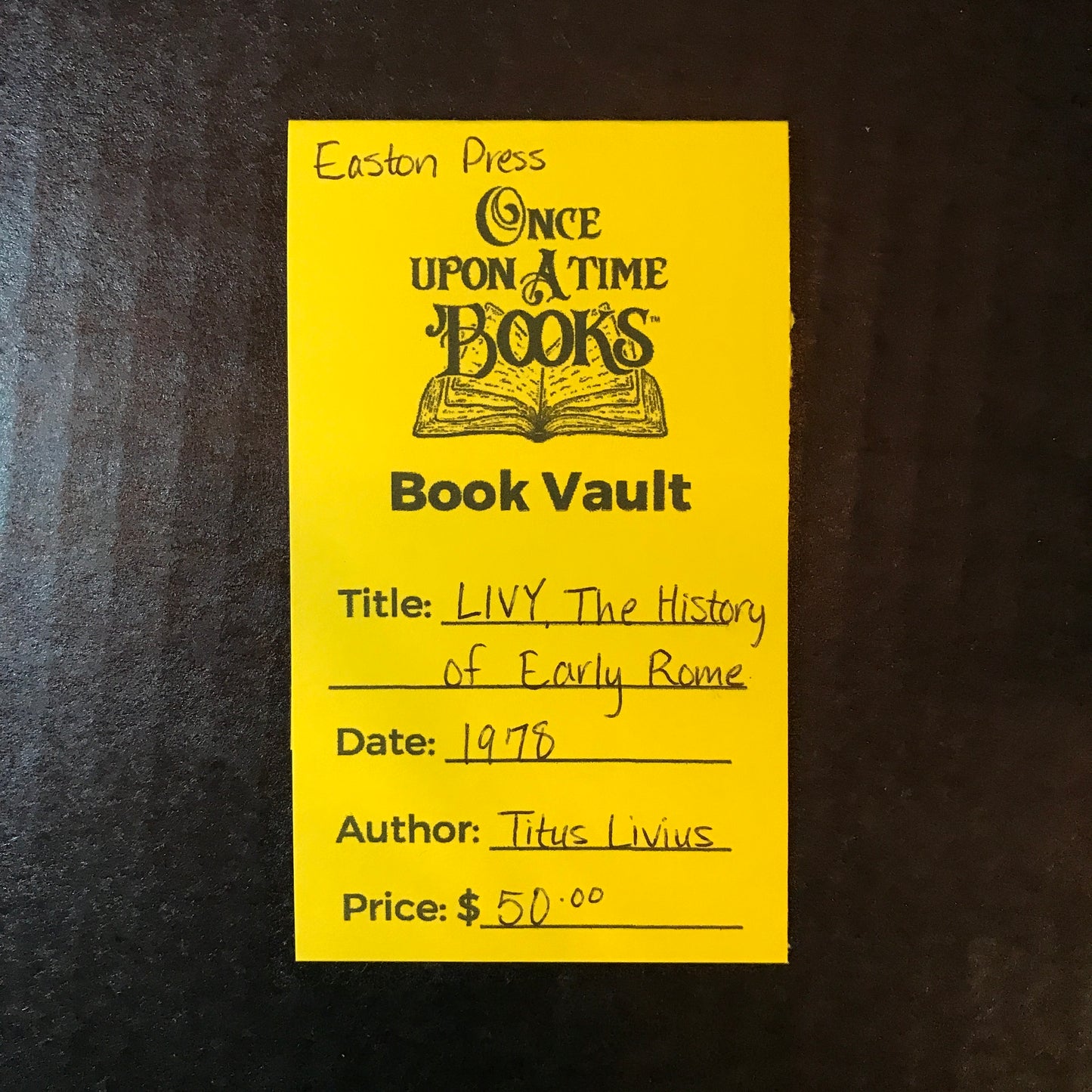 LIVY: The History of Early Rome - Titus Livius - Easton Press - 1978