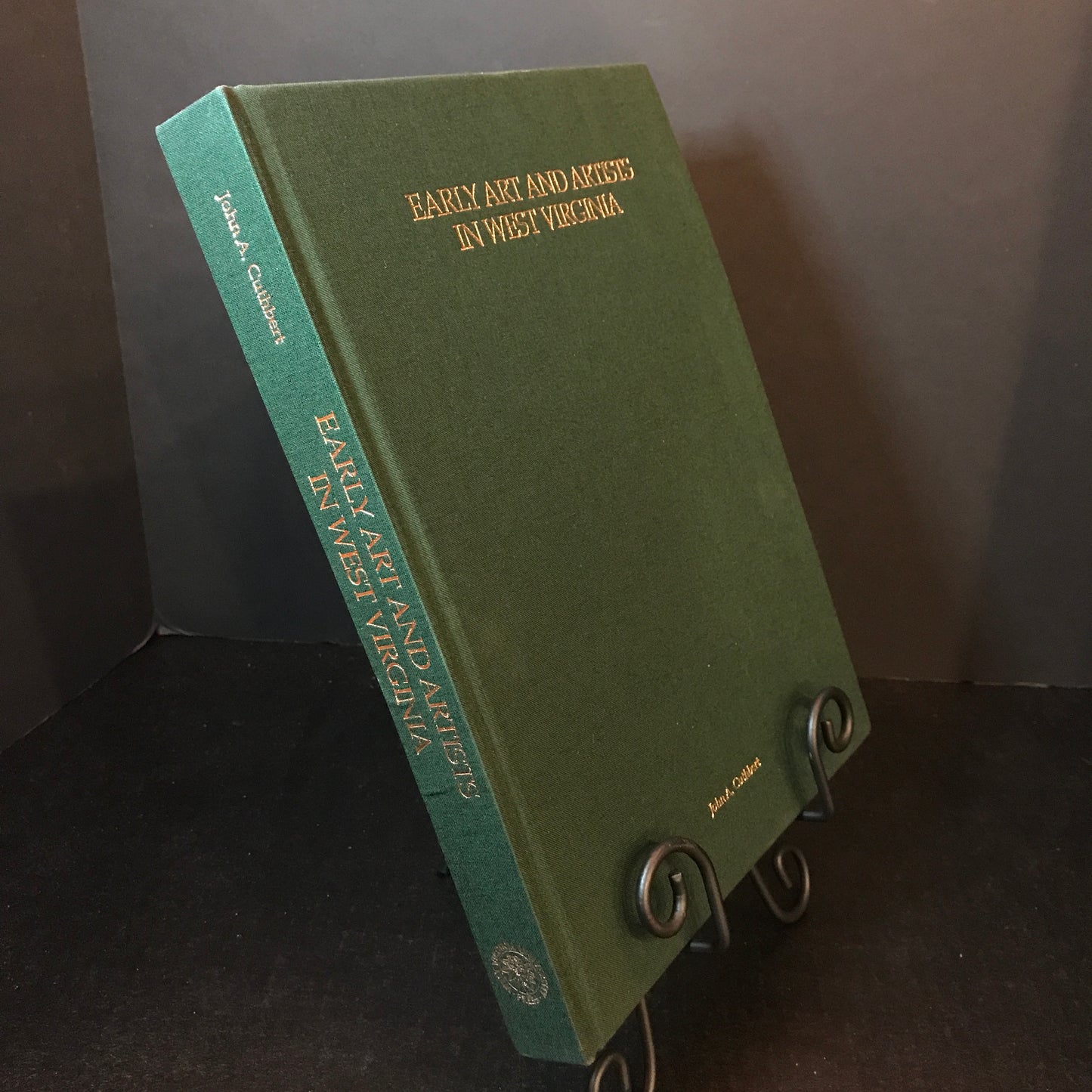 Early Art and Artists in West Virginia - John A. Cuthbert - Signed - 2000