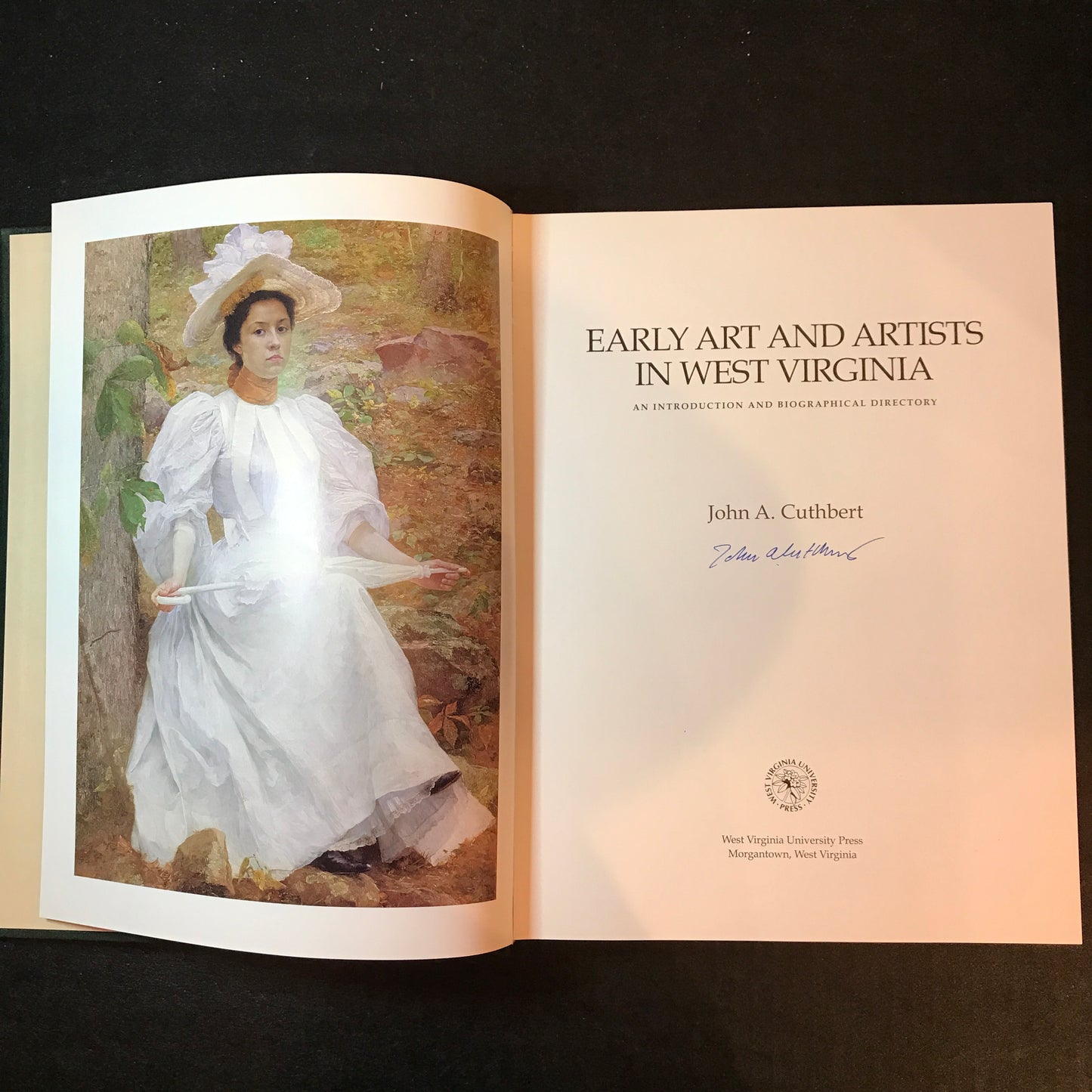 Early Art and Artists in West Virginia - John A. Cuthbert - Signed - 2000