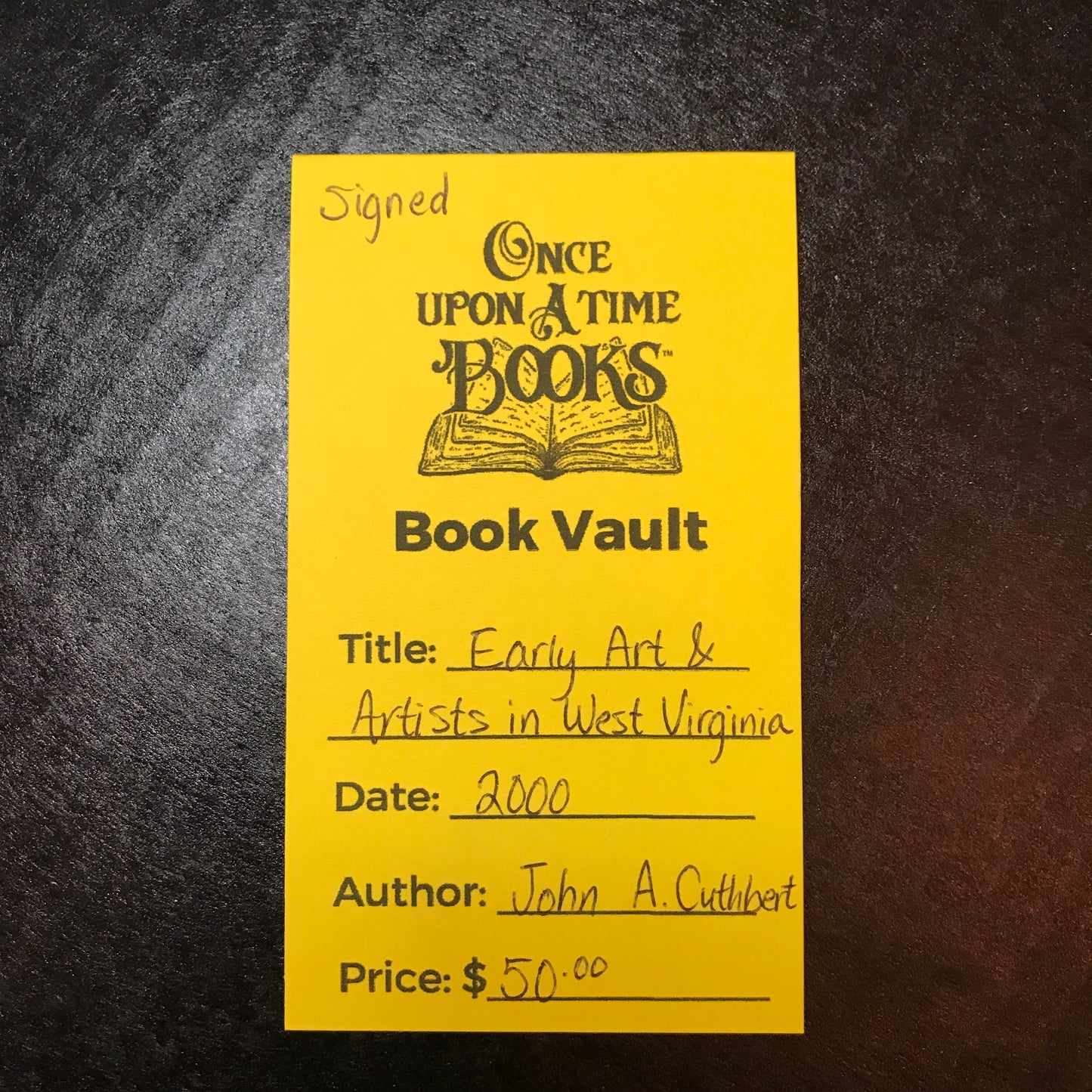 Early Art and Artists in West Virginia - John A. Cuthbert - Signed - 2000