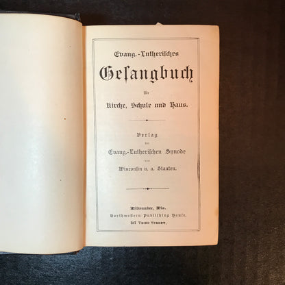 Evangelical Lutheran Hymnal for Church, School, and Home - Evangelical Lutheran Synod of Wisconsin - c. 1870