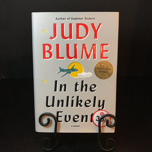 In the Unlikely Event - Judy Blume - Signed - 1st Edition - 2015