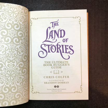 The Land of Stories: The Ultimate Book Hugger's Guide - Chris Colfer - 1st Edition - Signed - 2018
