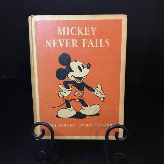 Mickey Never Fails - Robin Palmer - Walt Disney - 1st Thus - 1939