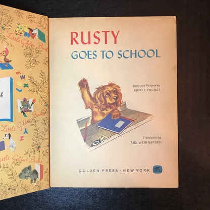 Rusty Goes To School - Pierre Probst - 'A' Print - 1962