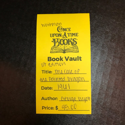 The Case of the Painted Dragon - George Wyatt - 1st Edition - 1961