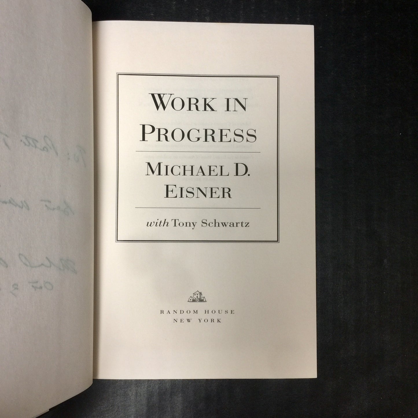 Work In Progress - Michael Eisner - Signed - First Edition - 1998