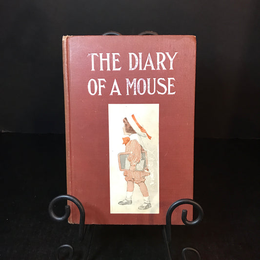 The Diary of A Mouse - Edith Dunham - 1907