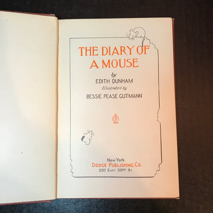 The Diary of A Mouse - Edith Dunham - 1907