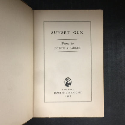 Sunset Gun - Dorothy Parker - First Edition - Ex-Library - 1928