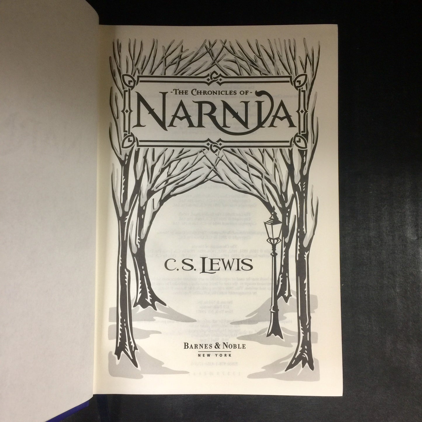 The Chronicles of Narnia - C.S. Lewis - First Edition - Barnes and Nobles Edition - Scarce - 2009