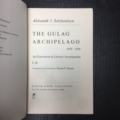 The Gulag Archipelago - Aleksandr I. Solzhenitsyn - First Edition - 1974