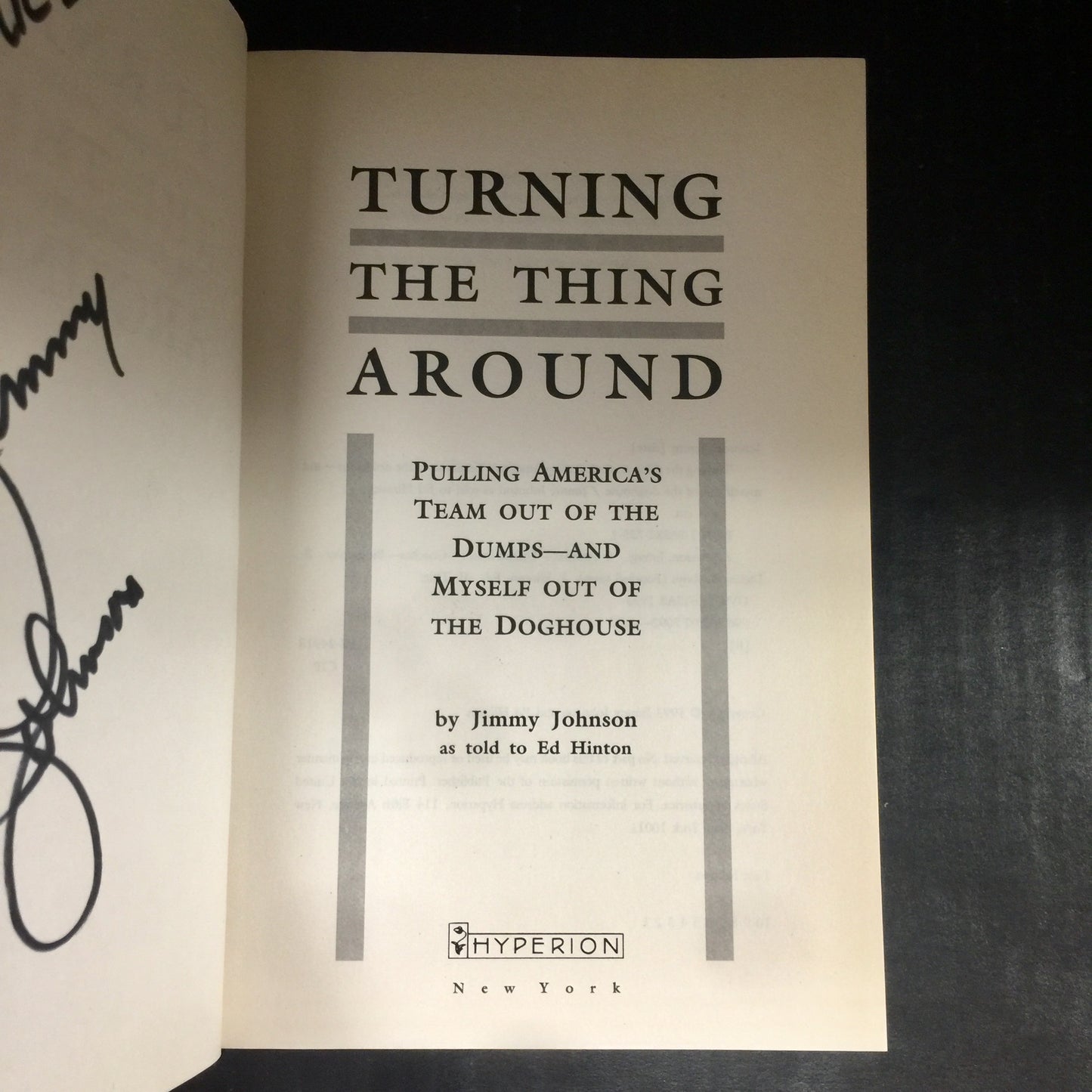 Turning The Thing Around - Jimmy Johnson - Signed - First Edition - 1993