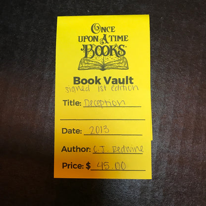 Deception - C. J. Redwine - Signed - 1st Edition - 2013