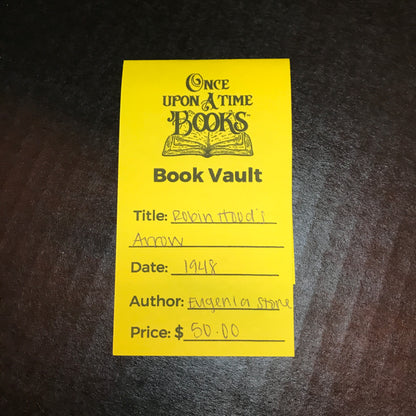 Robin Hood's Arrow - Eugenia Stone - 1948