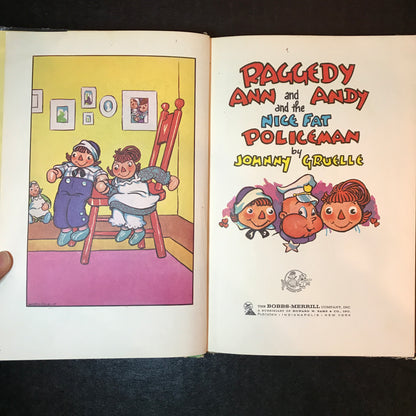 Raggedy Ann and Andy and The Nice Fat Policeman - Johnny Gruelle - 1st Thus - 1960