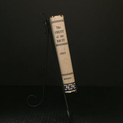 The Christ of the Mount - E. Stanley Jones - Signed - 1931