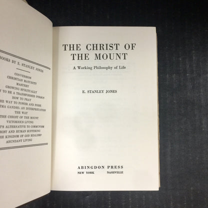 The Christ of the Mount - E. Stanley Jones - Signed - 1931