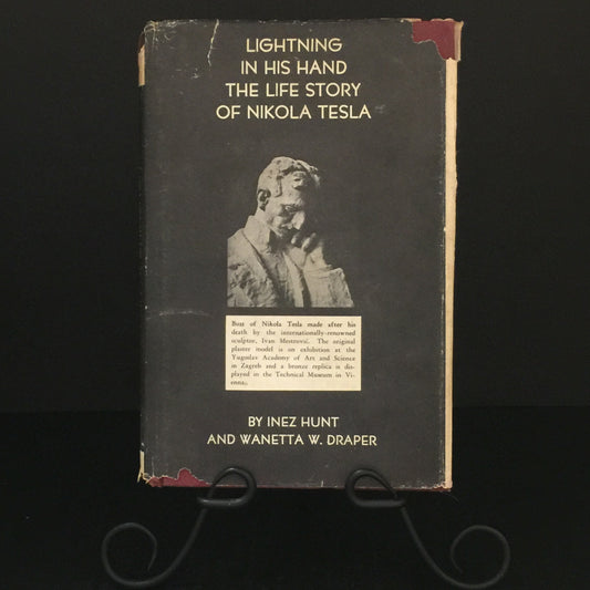 Lightning In His Hand - Inez Hunt and Wanetta W. Draper - Inscribed by Hunt - Signed by Draper - First Edition - 1964