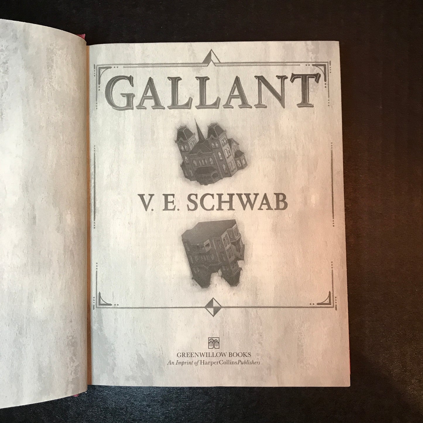 Gallant - V. E. Schwab - Signed - 1st Edition - 2022