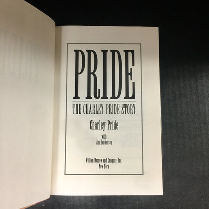 Pride: The Charley Pride Story - Charley Pride with Jim Henderson - Inscribed - 1994