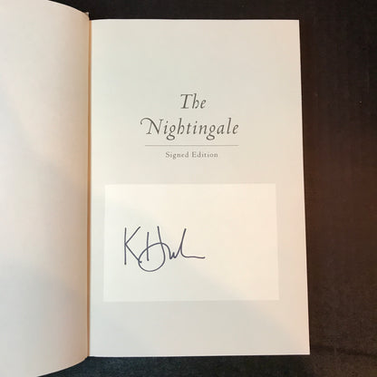 The Nightingale - Kristin Hannah - Signed - 1st Edition - 2015