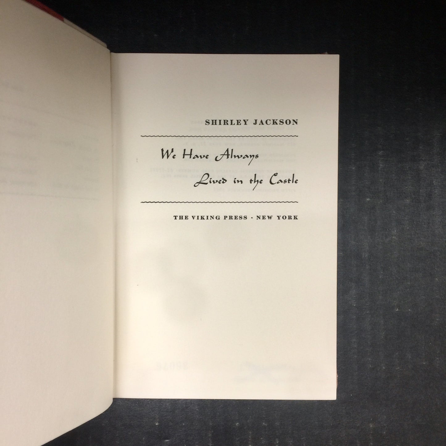 We Have Always Lived in the Castle - Shirley Jackson - Fifth Print - Ex-Library - 1962