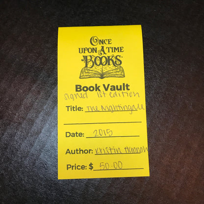 The Nightingale - Kristin Hannah - Signed - 1st Edition - 2015