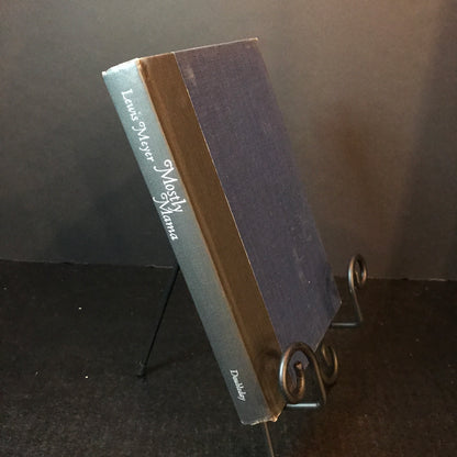 Mostly Mama - Lewis Meyer - Signed - 1st Edition - 1971