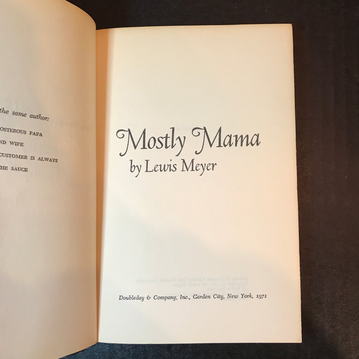 Mostly Mama - Lewis Meyer - Signed - 1st Edition - 1971