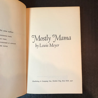 Mostly Mama - Lewis Meyer - Signed - 1st Edition - 1971