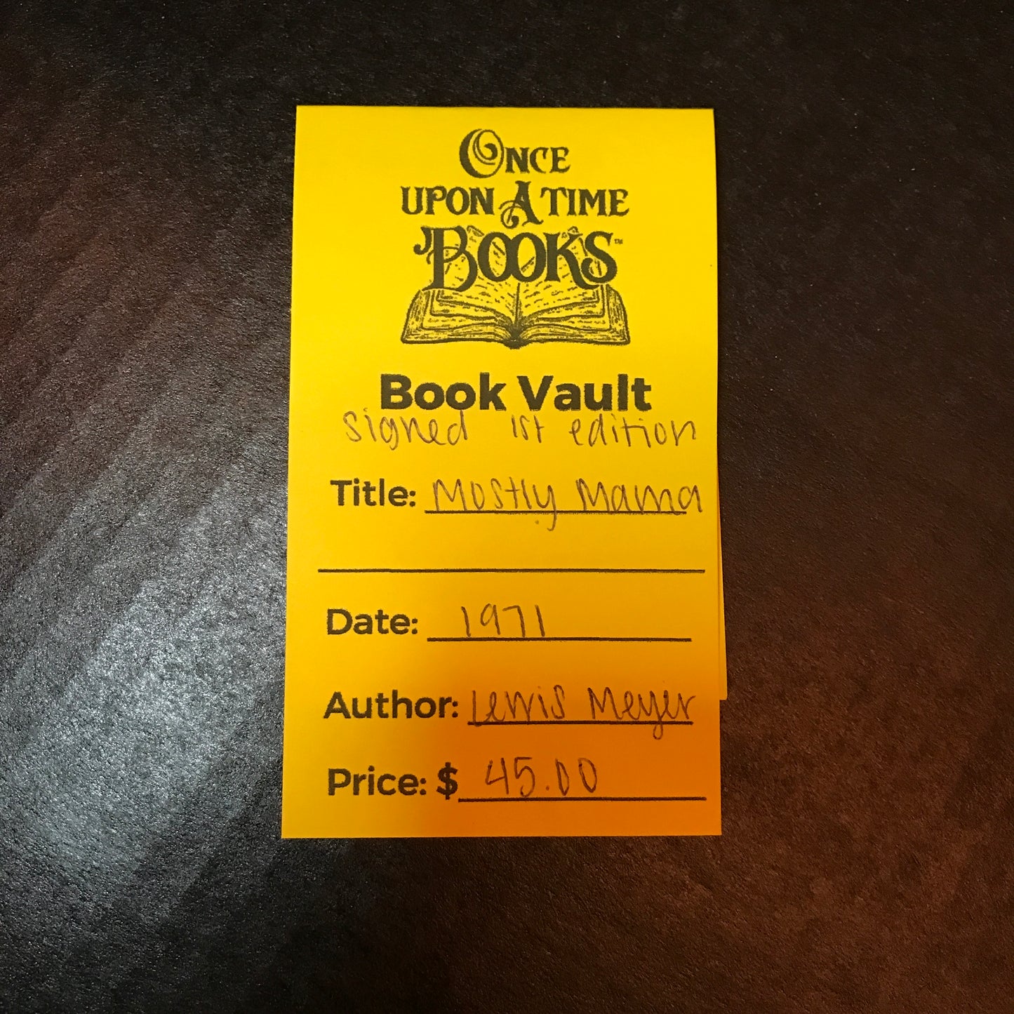 Mostly Mama - Lewis Meyer - Signed - 1st Edition - 1971