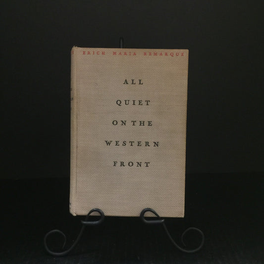 All Quiet On The Western Front - Erich Maria Remarque - First Printing - 1929