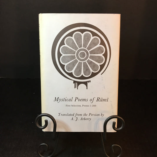 Mystical Poems of Rūmī - Translated by A. J. Arberry - 1968