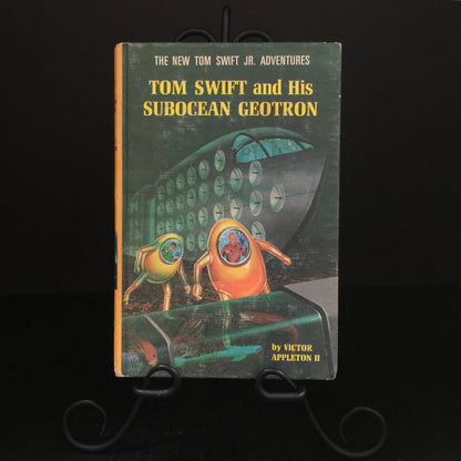 Tom Swift and His Subocean Geotron - Victor Appleton II - First Edition - 1966