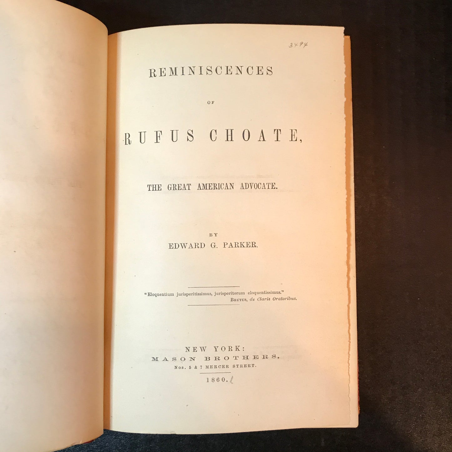 Reminiscences of Rufus Choate - Edward G. Parker - 1860