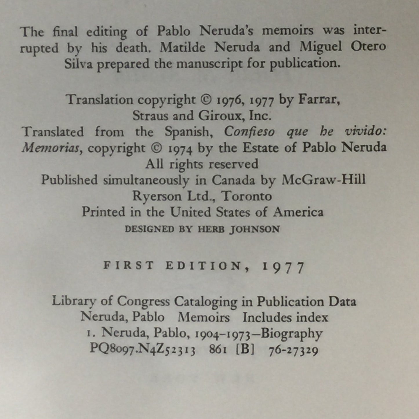 Memoirs - Pablo Neruda - First Edition - 1977