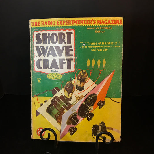 Short Wave Craft Magazine - Edited by Hugo Gernsback - Oct. 1934